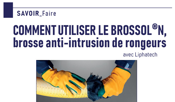 BROSSOL® N à l’honneur dans NPi n°144